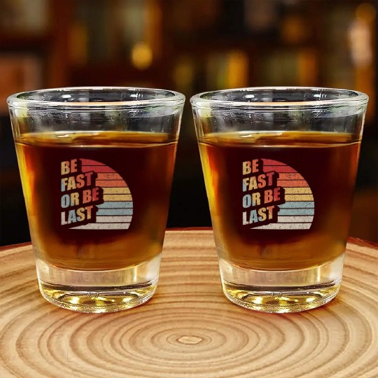 Fast Car Quote Drag Racing Gift Vintage Retro Rac Shot Glasses