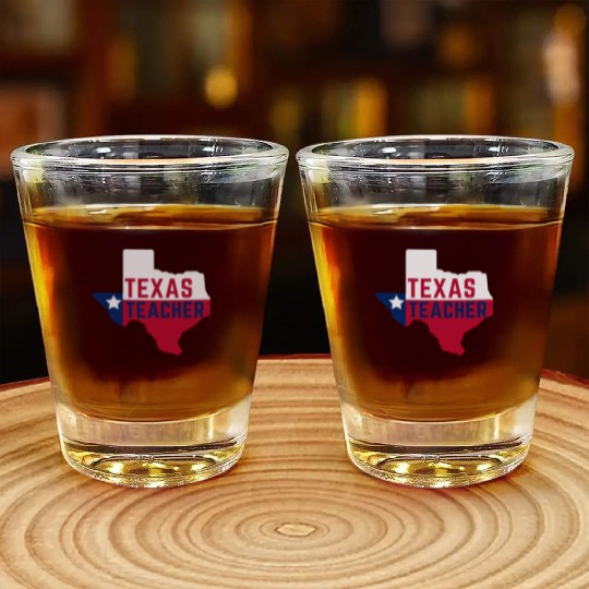 Texas Teacher Life Flag Style Shot Glasses
