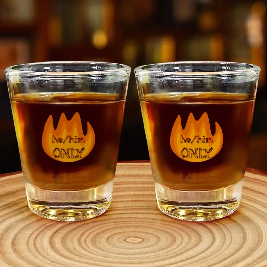 on fire: he/him only Shot Glasses