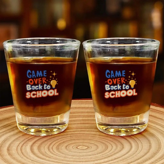 Game Over Back to School Shot Glasses