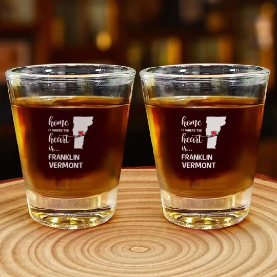 Franklin County Vermont Is Where My Heart Is Gift Shot Glasses