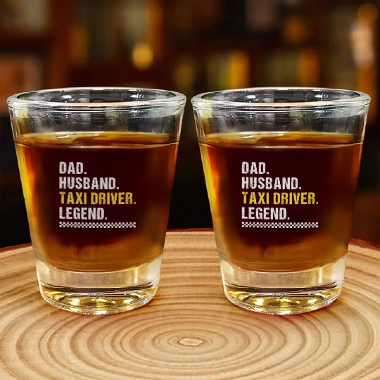 Dad Taxi Driver Shot Glasses
