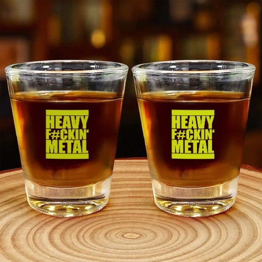 Heavy F#ckin' Metal Hard Rock Fun Music Text Quote Shot Glasses