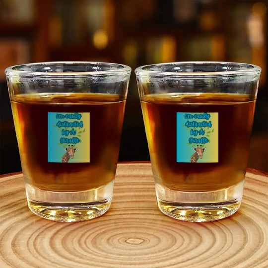 i m easily distracted by A giraffe design animal Shot Glasses