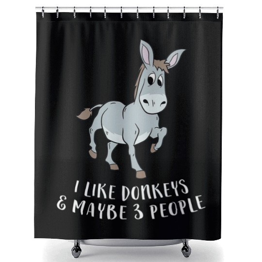 I Like Donkeys And Maybe 3 People Cute Donkey Shower Curtains