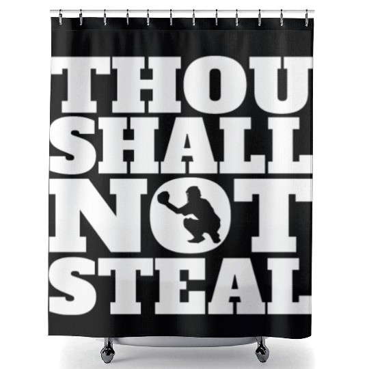 Thou Shall Not Steal Funny Baseball Catcher Shower Curtains