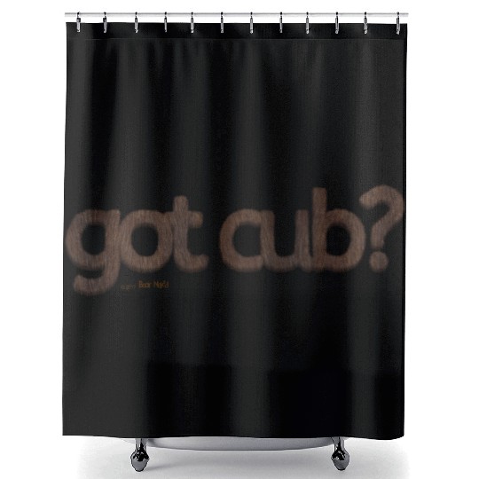 got cub?-Furry Fun-Gay Bear Pride-Brown Bear Shower Curtains