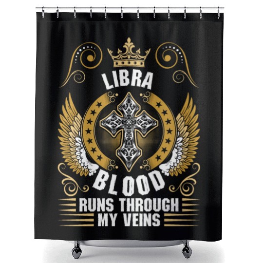Libra Blood Runs Through My Veins Shower Curtains