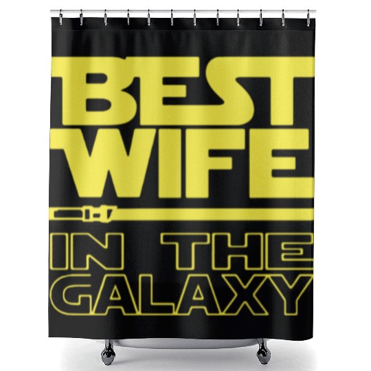 Best wife in the galaxy Shower Curtains