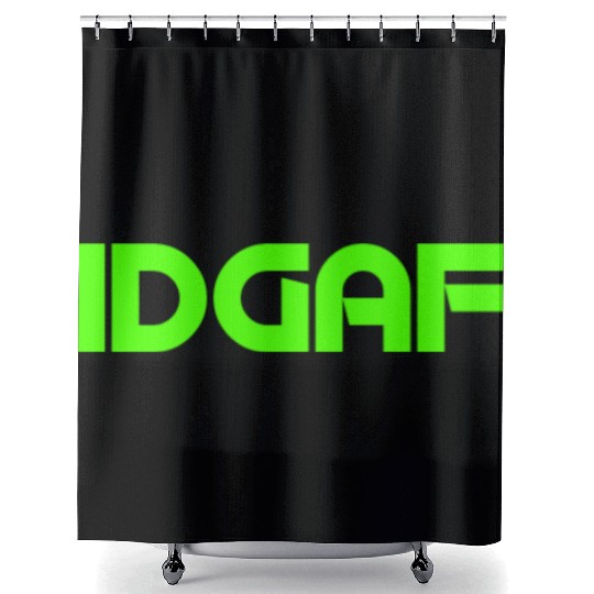 IDGAF (LIME GREEN PRINT) Shower Curtains