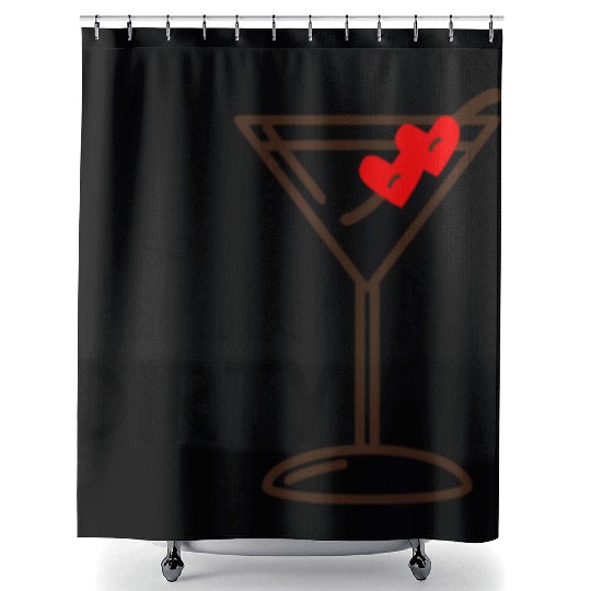 Martini Glass So I hear you Like it Dirty Valentin Shower Curtains