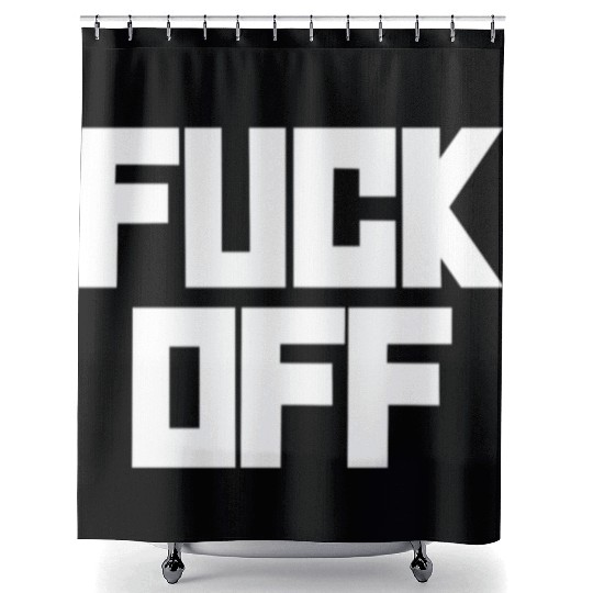 fuck off please Shower Curtains