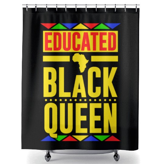 Educated Black Queen Shower Curtains