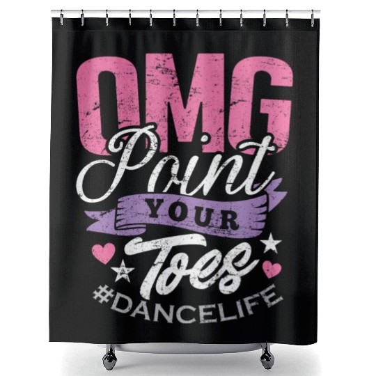 Dance Teacher Shower Curtains OMG Point Your Toes Dancing