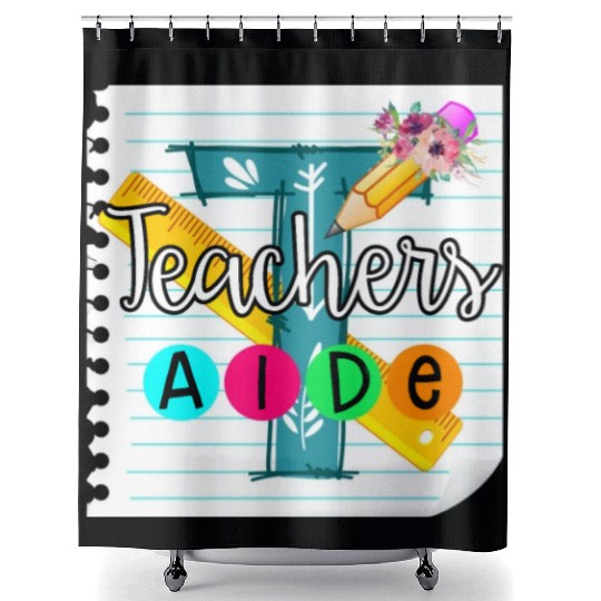 Teacher's Aide Shower Curtains Teacher Assistant Gift
