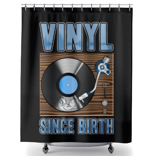 Vinyl Since Birth Retro Pride Turntable Record Shower Curtains