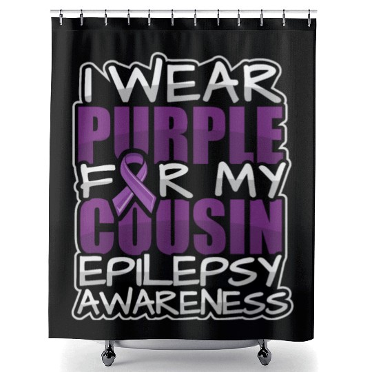 I wear purple for my cousin Epilepsy awareness - Shower Curtains