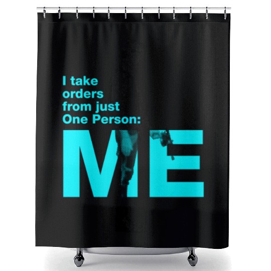 Han Solo: I take orders from just One Person: Me Shower Curtains