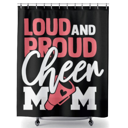 Cheer Mom Gift Loud and Proud Cheerleading Mom Shower Curtains