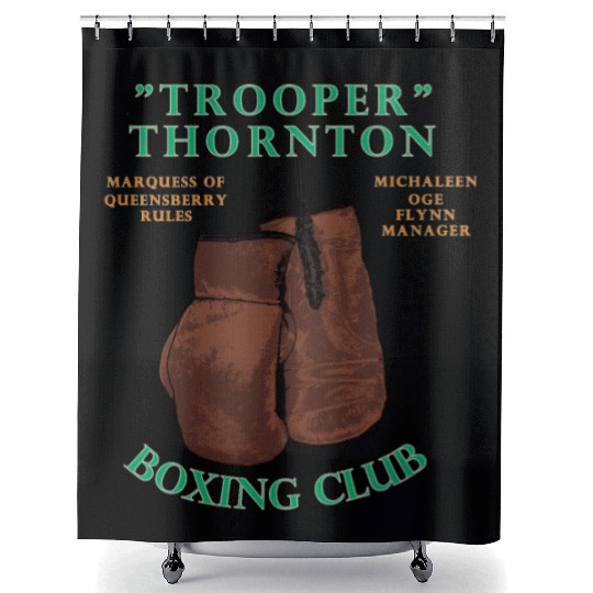 Trooper Thornton Boxing Club Shower Curtains