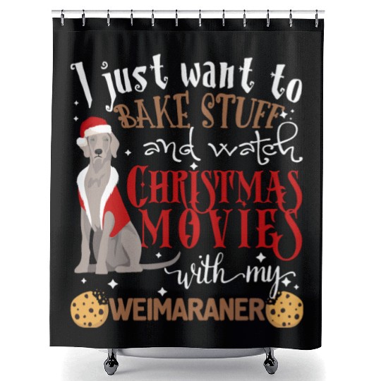 Watch Christmas Movies With My Weimaraner Dog Love Shower Curtains