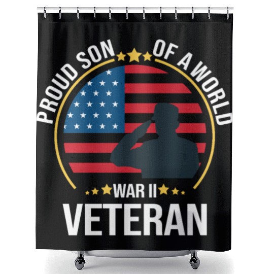 Proud Son of a War II Veteran for Military Family Shower Curtains