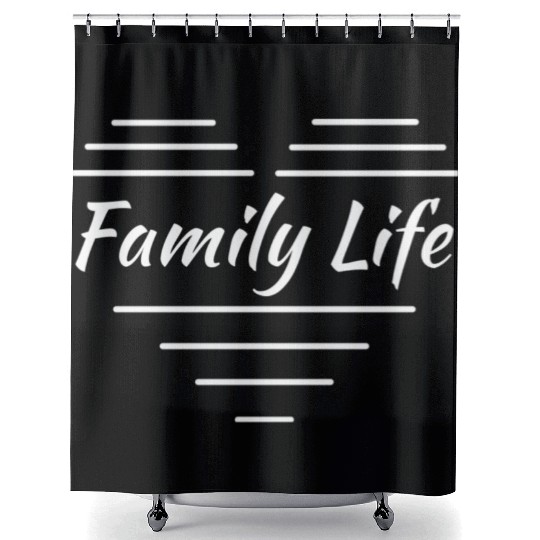 Heart - Family - Love - Parents - Fun -Family Life Shower Curtains
