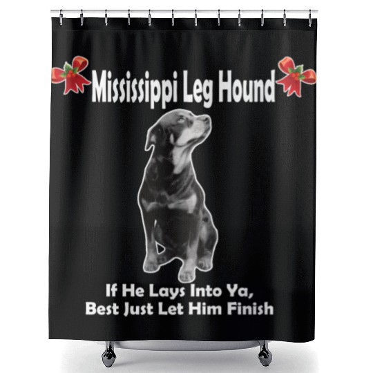 Mississippi Leg Hound Let Him Finish Christmas Shower Curtains