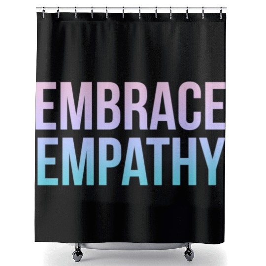Embrace Empathy Large Colour Shower Curtains