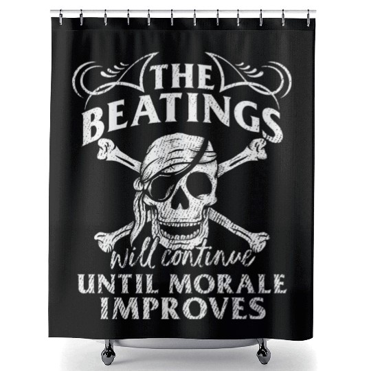 Beatings Continue Until Morale Improves Novelty Shower Curtains