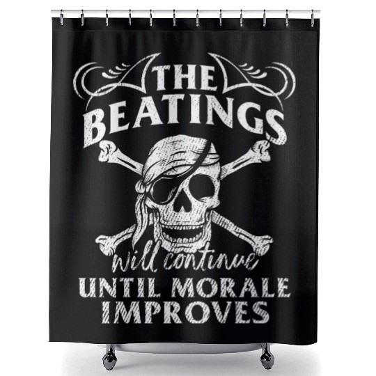 Beatings Continue Until Morale Improves Novelty Shower Curtains