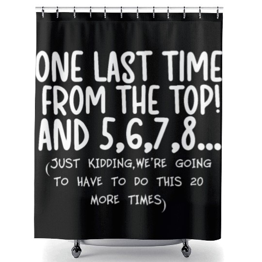 Dance Sayings Dancer Quotes Funny Dance Teacher Shower Curtains