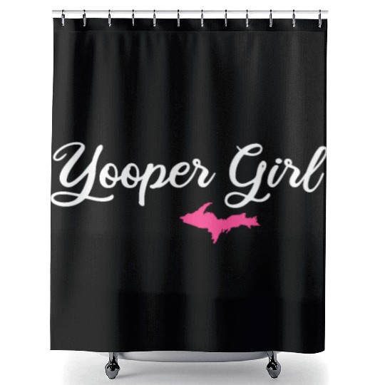 yooper girl, upper peninsula gifts Shower Curtains