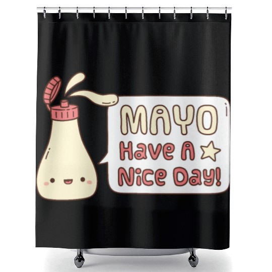 Mayo Have A Nice Day Cute Greeting Doodle Shower Curtains
