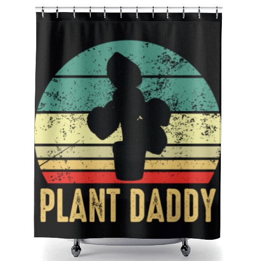 Plant Daddy Funny Gardening Houseplants Shower Curtains
