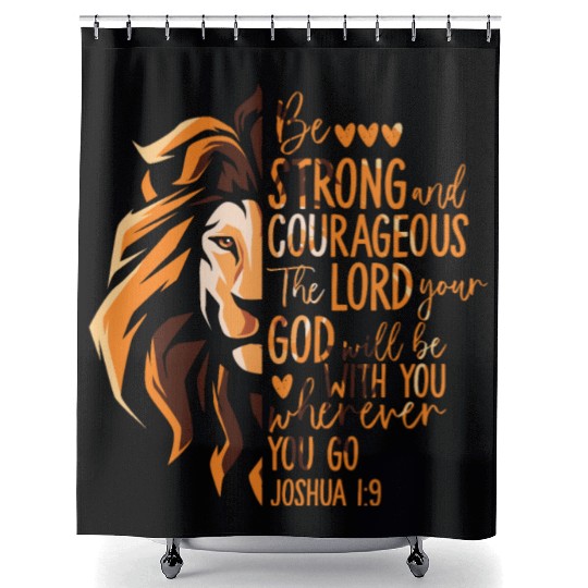 Christian Bible Verse Joshua 1:9 Lion Shower Curtains