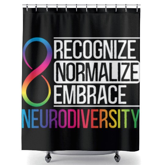 Recognize Normalize Embrace Neurodiversity Autism Shower Curtains