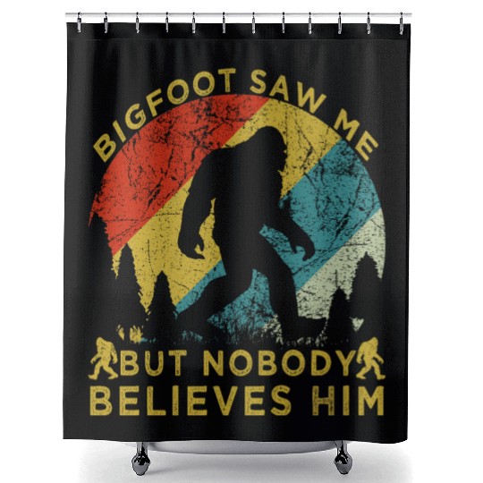 bigfoot saw me but nobody believes him Shower Curtains
