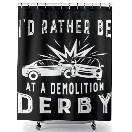 Demo Derby Demolition Derby At A Demolition Derby Shower Curtains