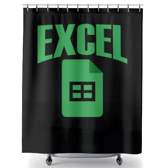 Excel Best Friend At Work Spreadsheet Accountant Shower Curtains