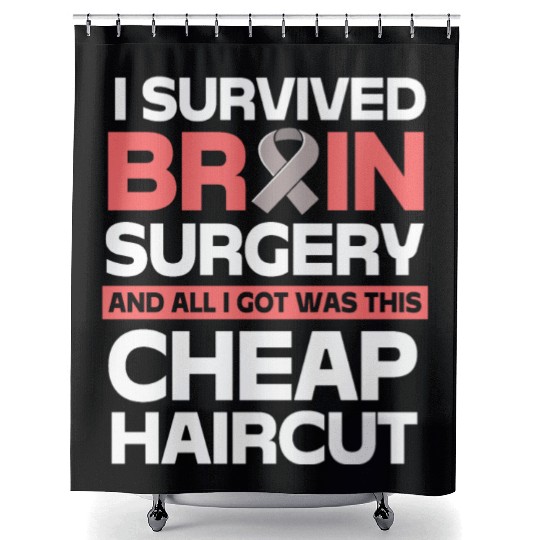 Brain Tumor Survivor I Survived Brain Surgery Shower Curtains