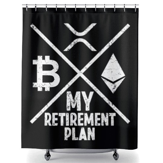My Retirement Plan Bitcoin Xrp Ethereum Crypto Shower Curtains