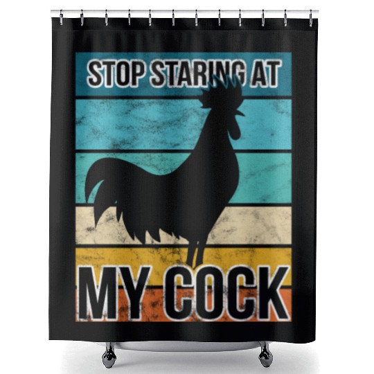 Cock Stop staring at my cock Shower Curtains