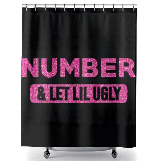 Block His Number & Let Lil Ugly Have Him Shower Curtains