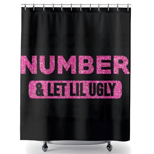 Block His Number & Let Lil Ugly Have Him Shower Curtains