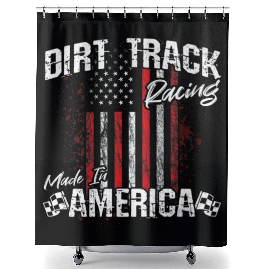 Dirt Track Racing Made In America Shower Curtains