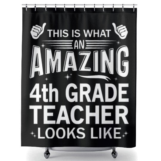 Amazing 4th Grade Teacher Shower Curtains