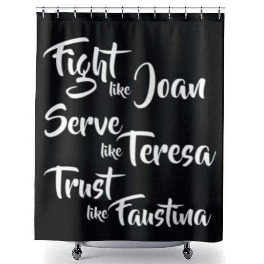 Catholic Saints Joan Teresa Faustina Shower Curtains