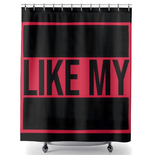 Awesome Like My Daughter Shower Curtains