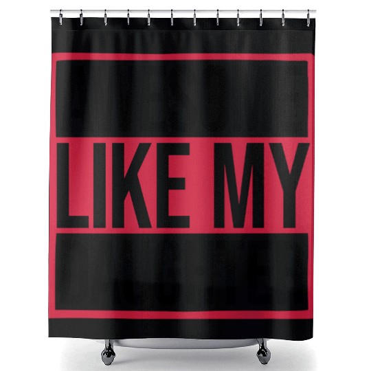 Awesome Like My Daughter Shower Curtains